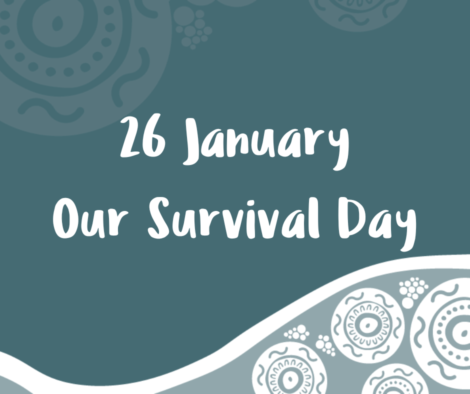 January 26 Our Survival Day VACCA